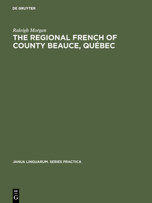 cover image of The Regional French of County Beauce, Québec